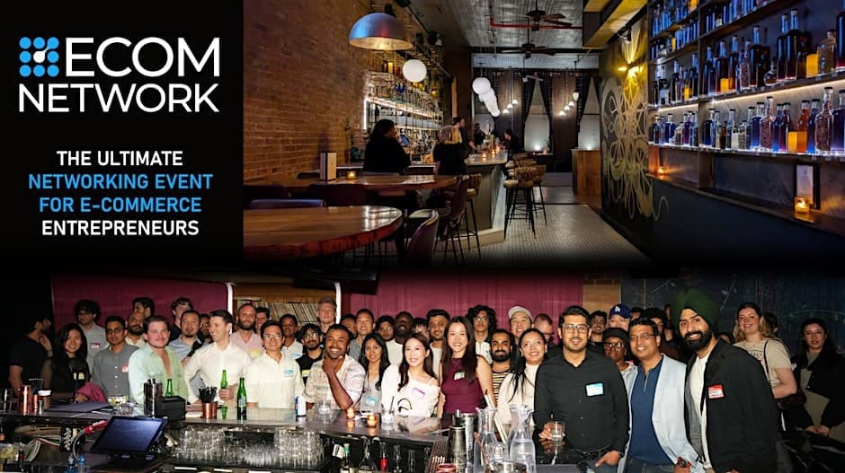 NYC Ecommerce Networking Event - Entrepreneurs & Founders Social Mixer